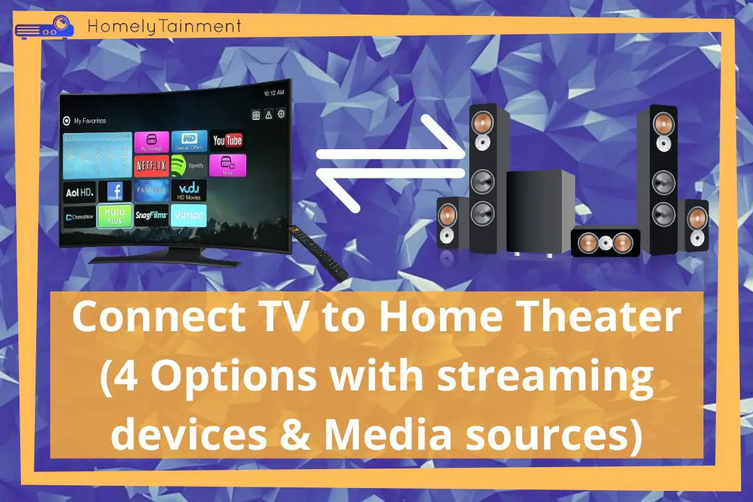 Connect TV to Home Theater